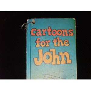  Cartoons for the John Ted Trogdon Books