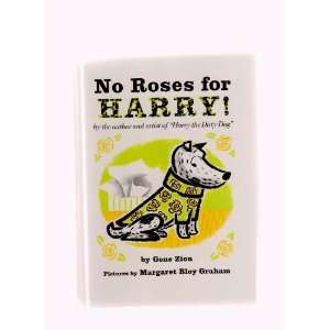    No Roses for Harry Gene Zion & Margaret Bloy Graham Books