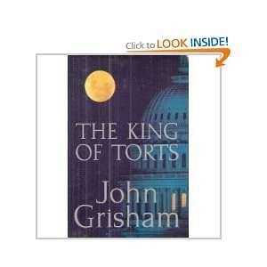 The King of Torts (Hardcover) John Grisham  Books