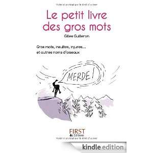 Les gros mots (Le petit livre) (French Edition) Gilles Guilleron 