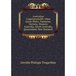   , Queensland, New Zealand) Greville Philipps Tregarthen Books