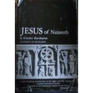  Jesus of Nazareth Gunther Bornkamm Books