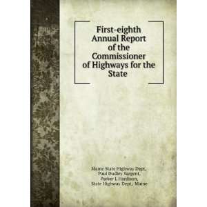   Hardison, State Highway Dept, Maine Maine State Highway Dept Books