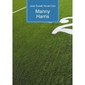 Manny Harris Ronald Cohn Jesse Russell  Books