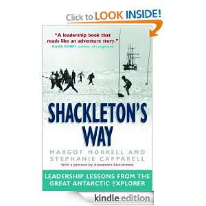 Shackletons Way Leadership Lessons from the Great Antarctic Explorer 