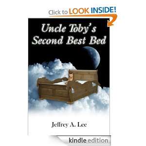 Uncle Tobys Second Best Book Jeffrey A Lee  Kindle Store