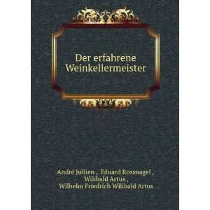   Artus , Wilhelm Friedrich Wilibald Artus AndrÃ© Jullien  Books