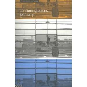   ] by Urry, John (Author) Mar 28 95[ Paperback ]: John Urry: Books