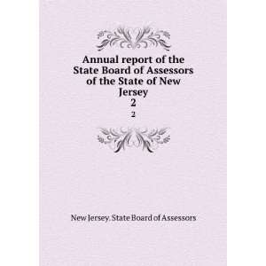  Annual report of the State Board of Assessors of the State 