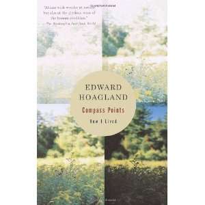    Compass Points How I Lived [Paperback] Edward Hoagland Books