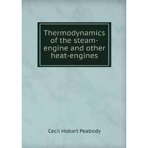   and other heat engines (9785877363779) Cecil Hobart Peabody Books