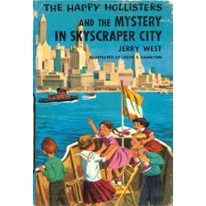   Hollisters and The Mystery in Skyscraper city # 17: Jerry West: Books