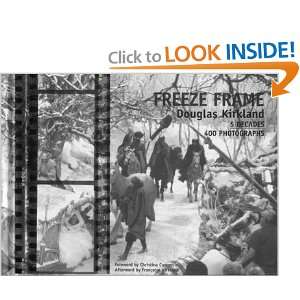  Freeze Frame: 5 Decades/50 Years/500 Photographs 