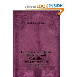   and Classified for Criticism Or Correction Hugh Innes Strang Books
