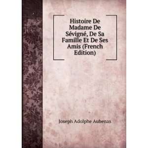   Ses Amis (French Edition) Joseph Adolphe Aubenas  Books
