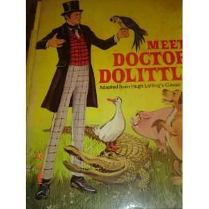   Dolittle/Adapted from Hugh Loftings Classic Story Leon Jason Books