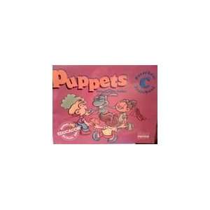    Puppets Serie de Ingles Basico, C Preschool (9789580444053) Books
