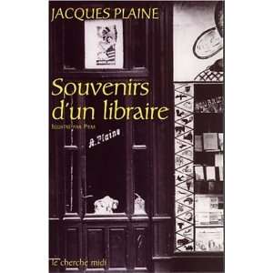  Souvenirs dun libraire Jacques Plaine Books