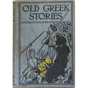  Old Greek Stories JamesBaldwin Books