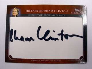 2009 09 TOPPS STERLING HILLARY CLINTON CUT AUTO 4/10  