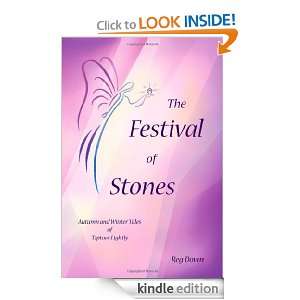 The Festival of Stones Autumn and Winter Tales of Tiptoes Lightly 