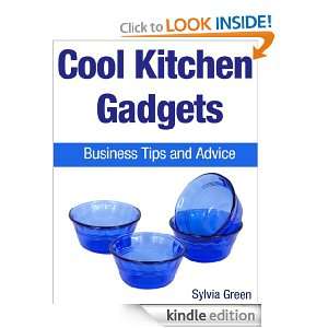 Cool Kitchen Gadgets Sylvia Green  Kindle Store