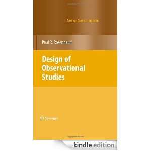Design of Observational Studies (Springer Series in Statistics): Paul 