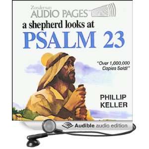  A Shepherd Looks at Psalm 23 (Audible Audio Edition 