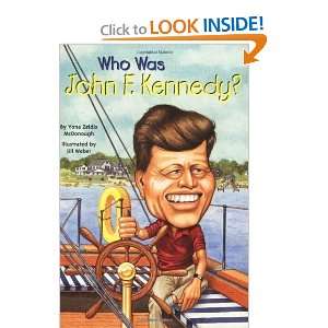  Who Was John F. Kennedy?: Who Was? [Paperback]: Yona 