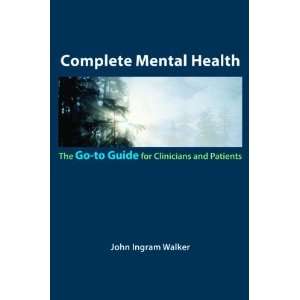   and Patients (Go To Guides) [Paperback] John Ingram Walker Books