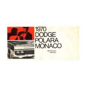  1970 DODGE POLARA MONACO Owners Manual User Guide 