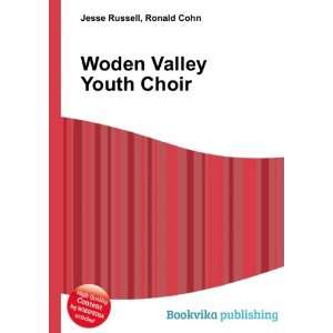  Woden Valley Youth Choir Ronald Cohn Jesse Russell Books
