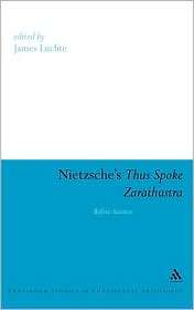 Nietzsches Thus Spoke Zarathustra Before Sunrise, (1847062210), James 