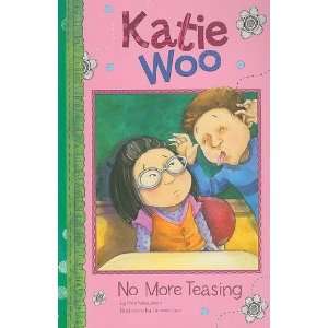    No More Teasing (Katie Woo) [Paperback]: Fran Manushkin: Books