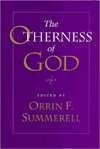 The Otherness of God, (0813917719), Orrin F. Summerell, Textbooks 