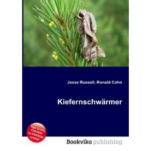  KiefernschwÃ¤rmer Ronald Cohn Jesse Russell Books