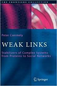 Weak Links, (3540311513), Peter Csermely, Textbooks   