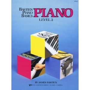  Bastien Piano Basics   Piano (Lesson) Book Level 2 