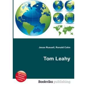  Tom Leahy Ronald Cohn Jesse Russell Books