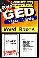 GED Study Guide 2012 Word Roots  GED Vocabulary Flashcards  GED Prep 