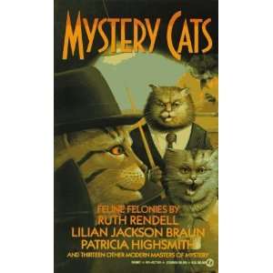    Mystery Cats (Signet) [Paperback] Lilian Jackson Braun Books