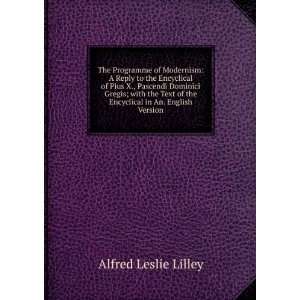   of the Encyclical in An. English Version Alfred Leslie Lilley Books