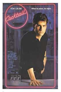   POSTER ~ WHEN HE POURS HE REIGNS 26x38 Tom Cruise Bartender  