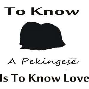  To know pekingese   Removeavle Vinyl Wall Decal   Selected 