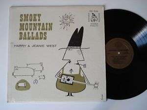 HARRY & JEANIE WEST Smoky Mountain Ballads NM FOLK LP  