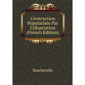   Par Lillustration (French Edition): Bescherelle:  Books