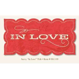  So Sophie Savvy Die Cut Cardstock Title In Love: Home 