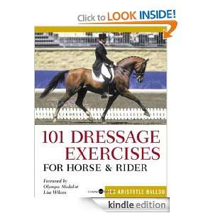 101 Dressage Exercises for Horse & Rider: Jec Aristotle Ballou:  