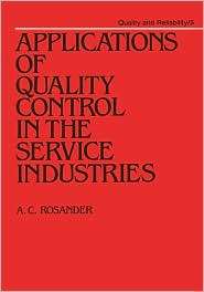Applications of Quality Control to the Service Industry, Vol. 5 