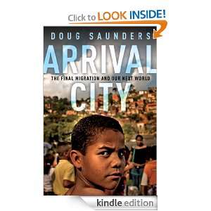  Arrival City The Final Migration and Our Next World eBook 